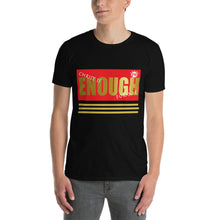 Load image into Gallery viewer, Christ is Enough Short-Sleeve Unisex T-Shirt - Frantz Benjamin
